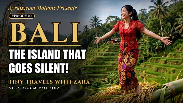 Tiny Travel with Zara Episode 9, Bali